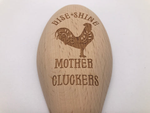Wooden Spoon: Rise & Shine Mother Cluckers